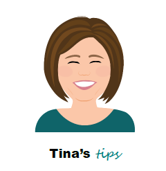 Tina's Tips